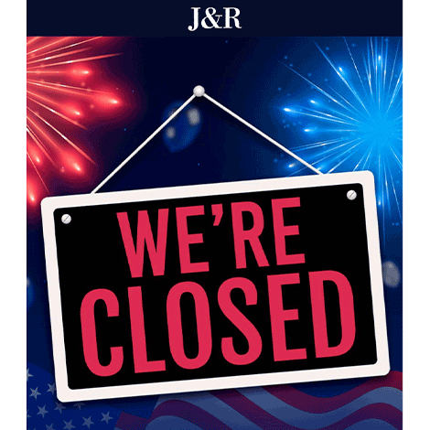 4th of July Closed for the Holiday